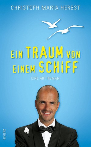 Das Buch „Ein Traum von einem Schiff“ von Christoph Maria Herbst musste nun zurückgerufen werden. Foto: Scherz-Verlag