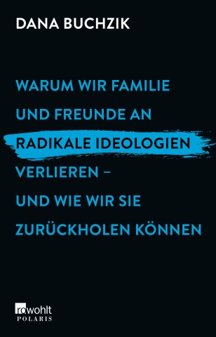 Das Taschenbuch von Dana Buchzik ist im Februar im Rowohlt-Verlag erschienen und kostet 18 Euro. 