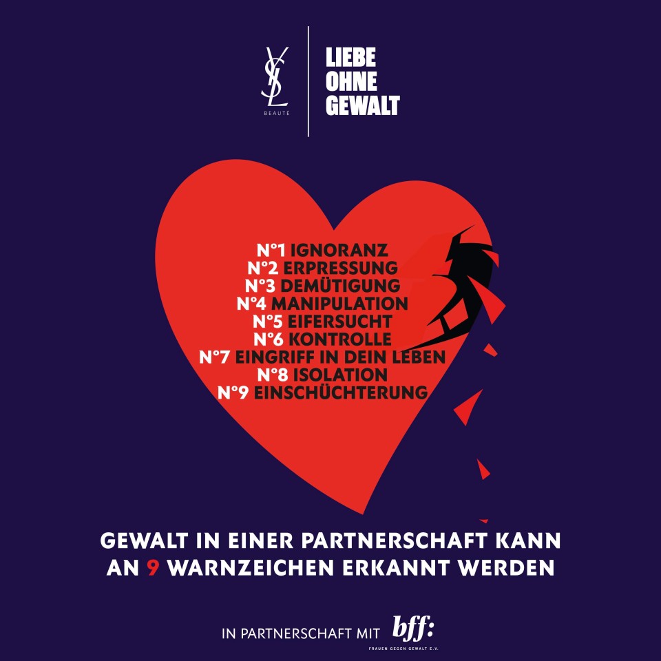 Ungefähr jede dritte Frau erlebt in ihrem Leben Gewalt in der Partnerschaft. Mit der Initiative „Liebe ohne Gewalt“ setzt sich Yves Saint Laurent Beauty gegen Gewalt in Partnerschaften ein. 