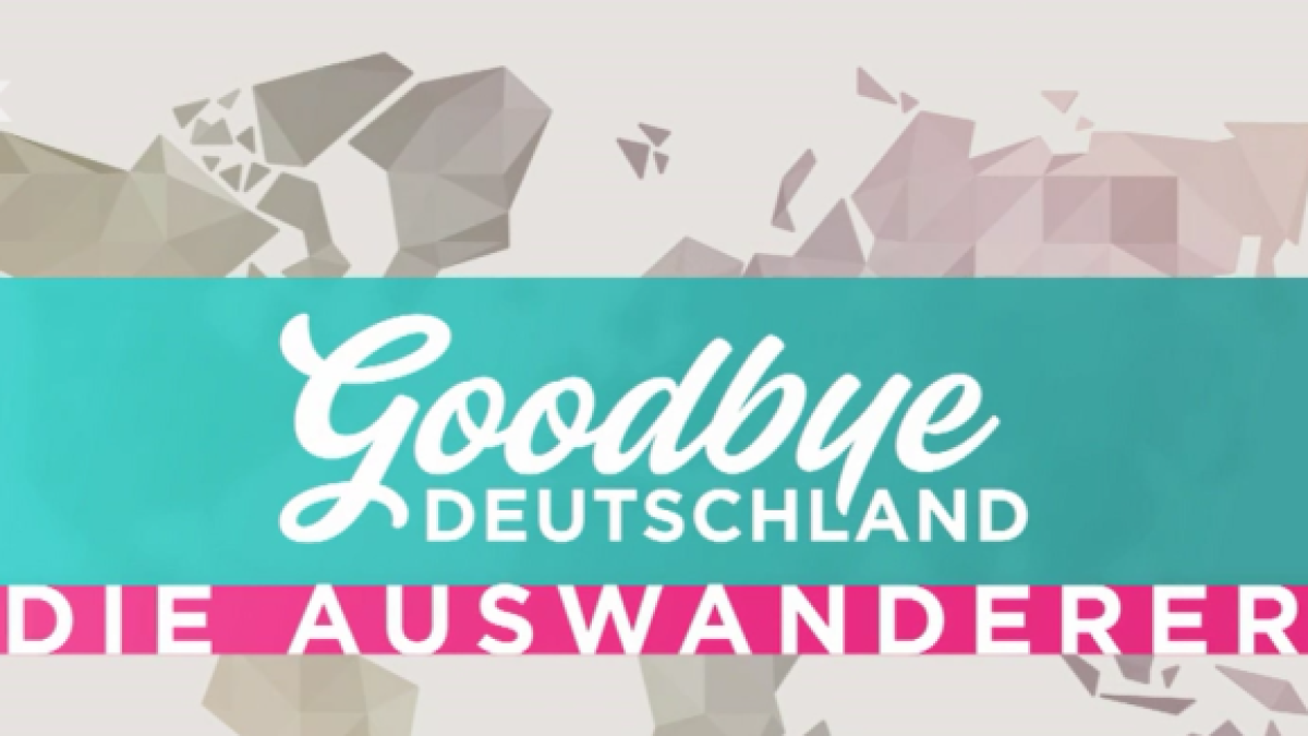 Goodbye Deutschland